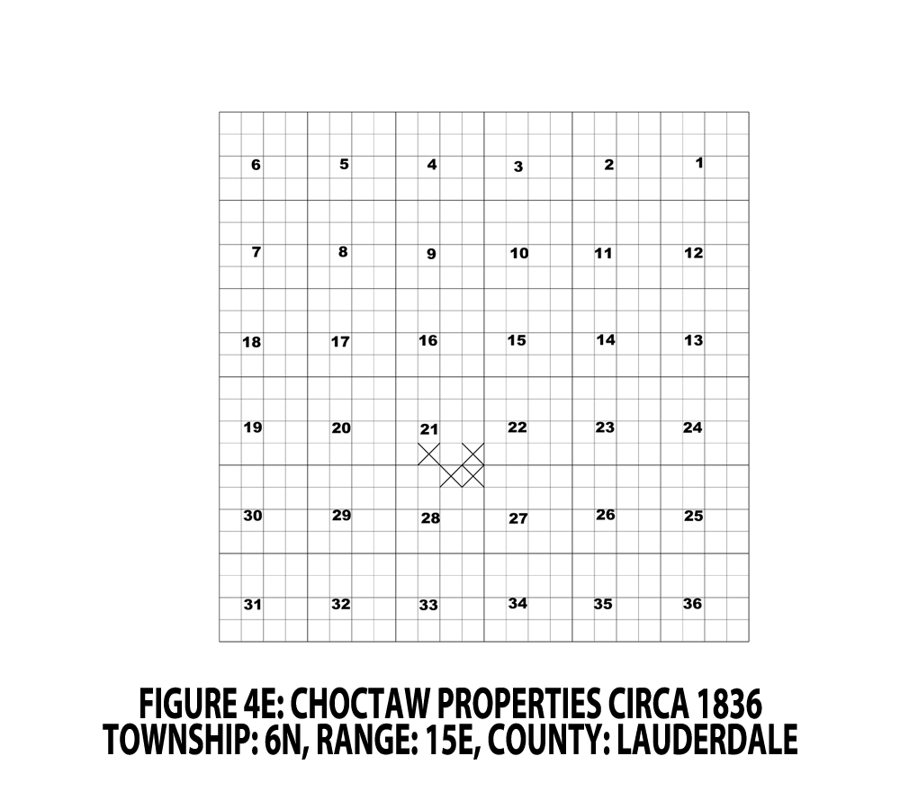 FIGURE 4E - CHOCTAW PROPERTIES CIRCA 1836; TOWNSHIP: 6N, RANGE: 15E, COUNTY: LAUDERDALE